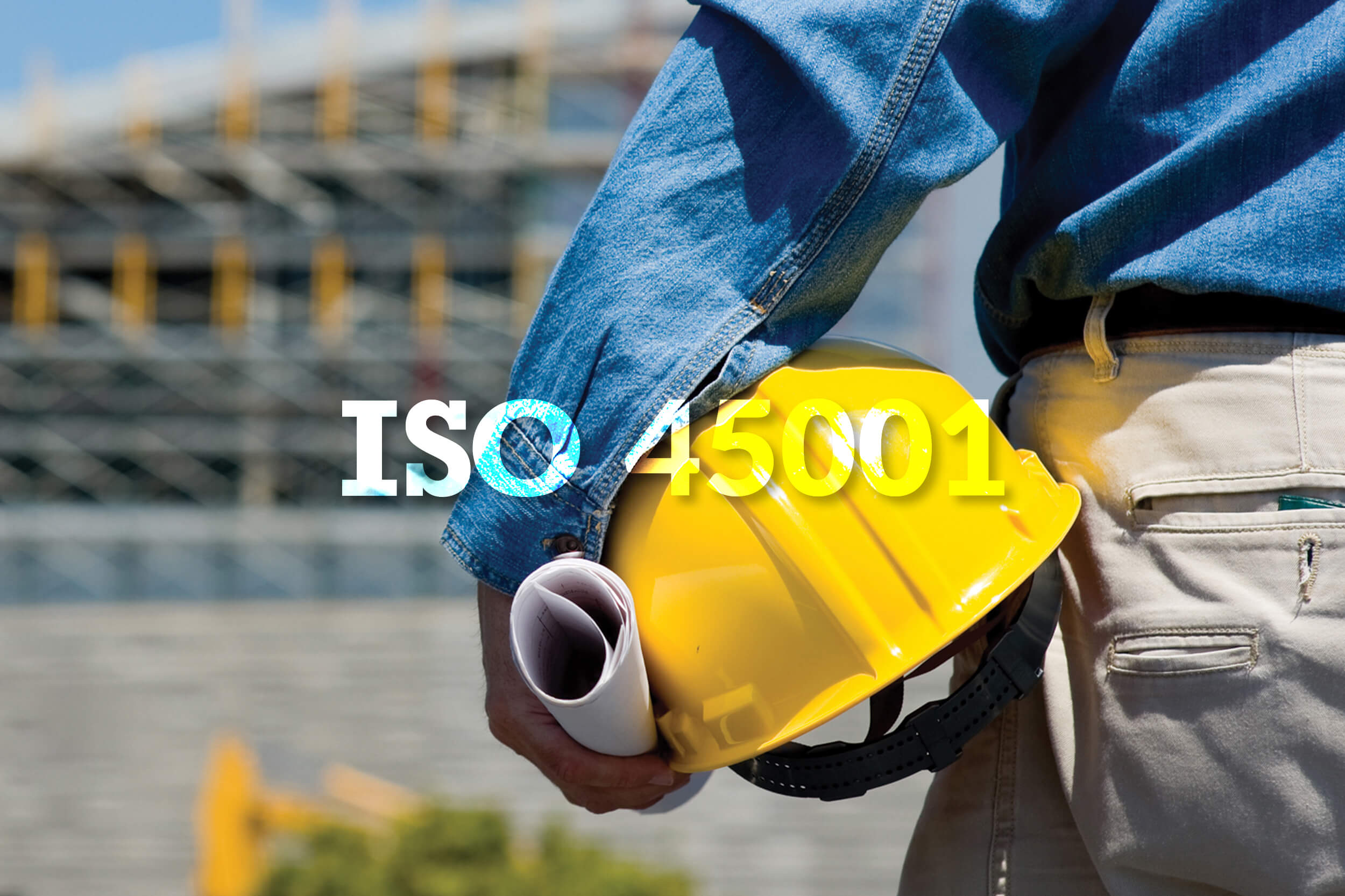 ISO 45001 – A Milestone to Achieve